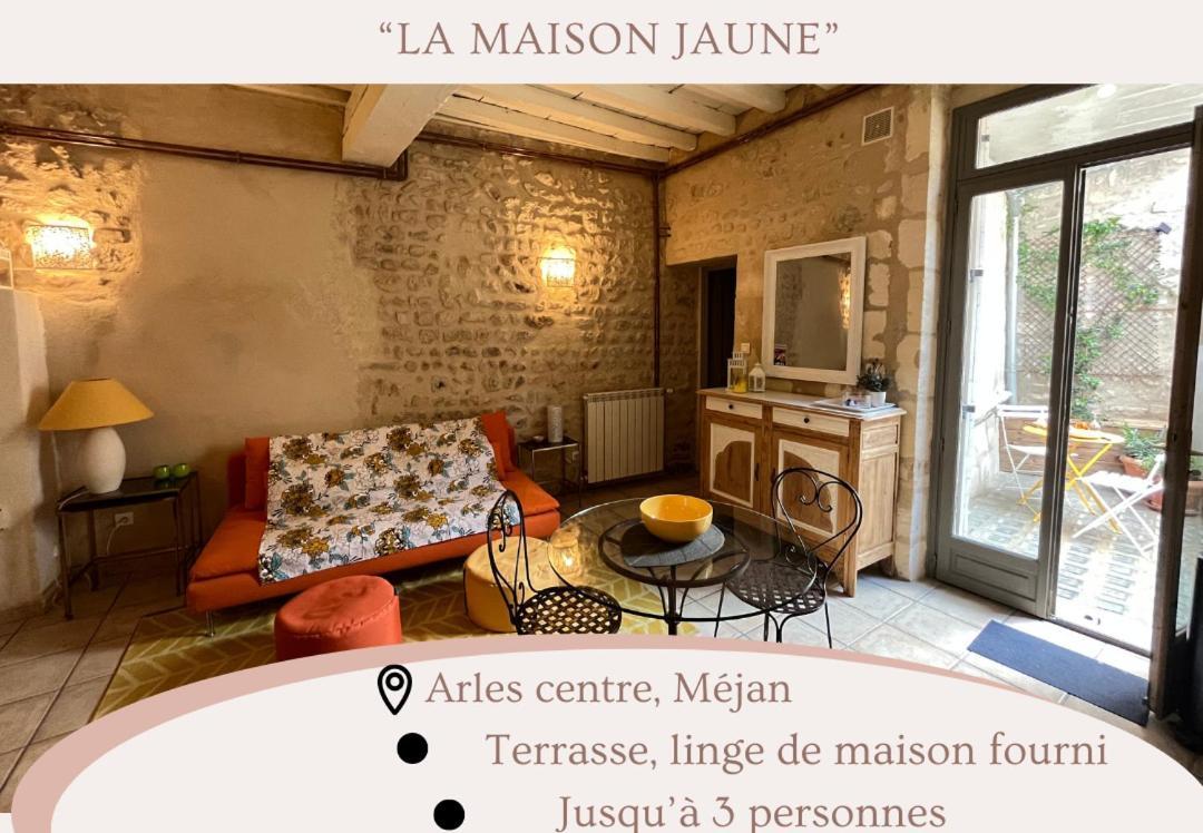 "La Maison Jaune" Arles Centre Terrasse Dış mekan fotoğraf